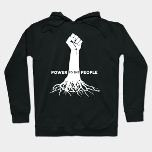 Power to the people Hoodie